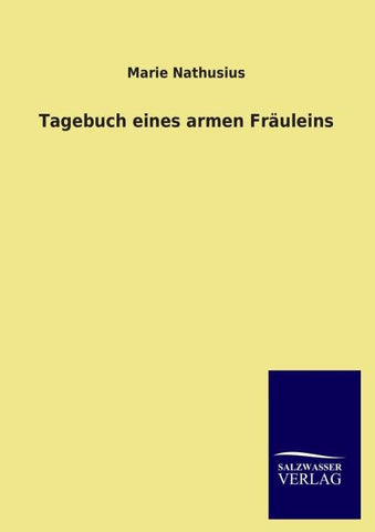 Tagebuch eines armen Fräuleins