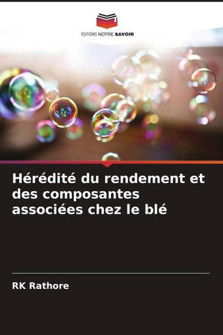 Hérédité du rendement et des composantes associées chez le blé