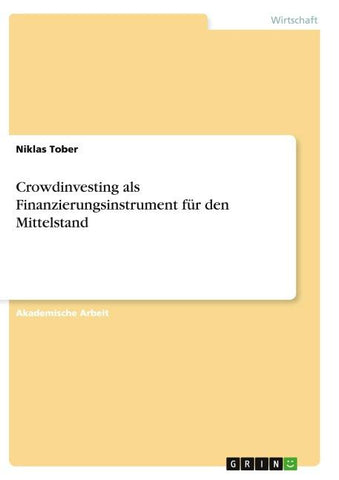 Crowdinvesting als Finanzierungsinstrument für den Mittelstand