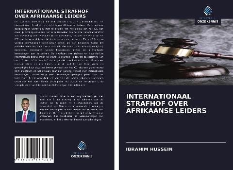 INTERNATIONAAL STRAFHOF OVER AFRIKAANSE LEIDERS