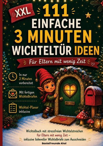 111 einfache 3 Minuten Wichteltür Ideen