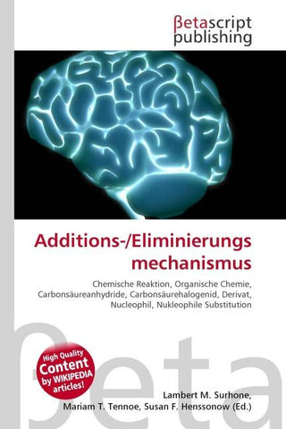 Additions-/Eliminierungsmechanismus