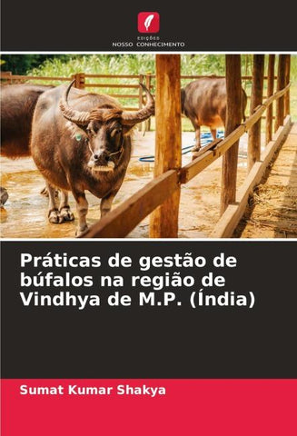 Práticas de gestão de búfalos na região de Vindhya de M.P. (Índia)