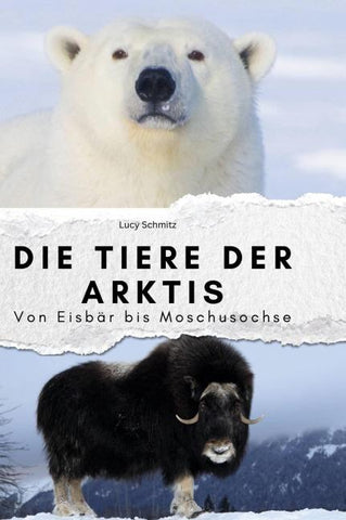Die Tiere der Arktis