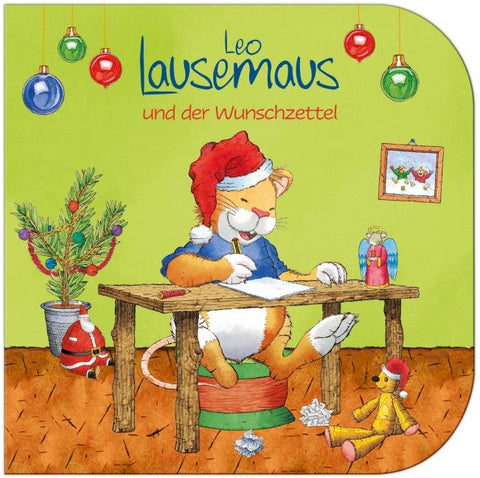 Leo Lausemaus und der Wunschzettel