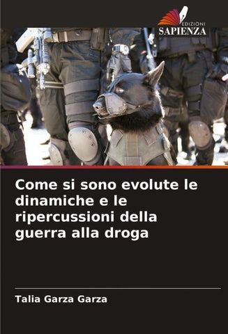 Come si sono evolute le dinamiche e le ripercussioni della guerra alla droga