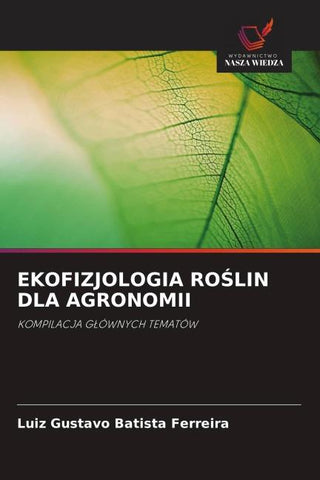 EKOFIZJOLOGIA RO¿LIN DLA AGRONOMII