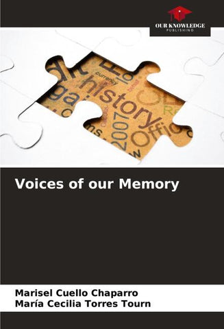 Voices of our Memory