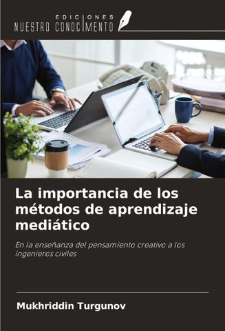La importancia de los métodos de aprendizaje mediático