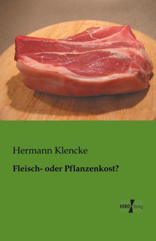 Fleisch- oder Pflanzenkost?