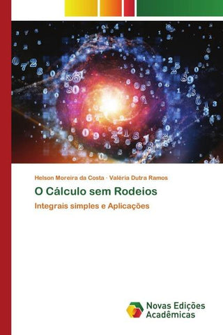 O Cálculo sem Rodeios