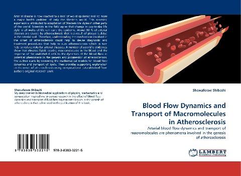 Blood Flow Dynamics and Transport of Macromolecules in Atherosclerosis
