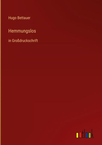 Hemmungslos