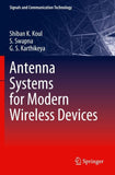 Antenna Systems for Modern Wireless Devices