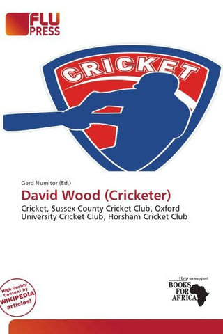 David Wood (Cricketer)