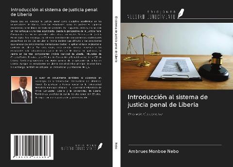 Introducción al sistema de justicia penal de Liberia