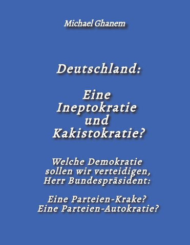 Deutschland:  Eine Ineptokratie  und Kakistokratie?