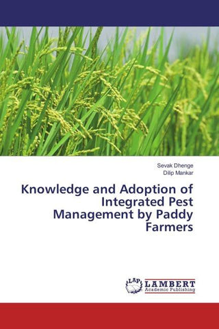 Knowledge and Adoption of Integrated Pest Management by Paddy Farmers