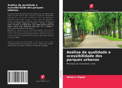 Análise da qualidade e acessibilidade dos parques urbanos