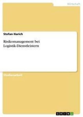 Risikomanagement bei Logistik-Dienstleistern