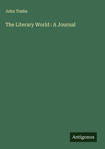 The Literary World : A Journal