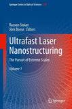Ultrafast Laser Nanostructuring