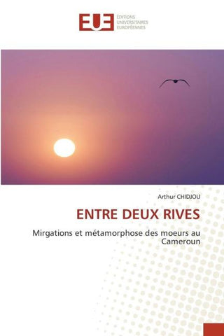 ENTRE DEUX RIVES