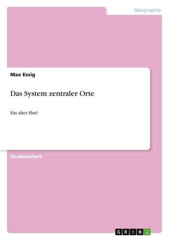 Das System zentraler Orte