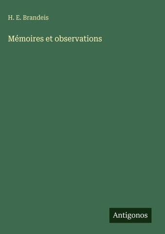Mémoires et observations