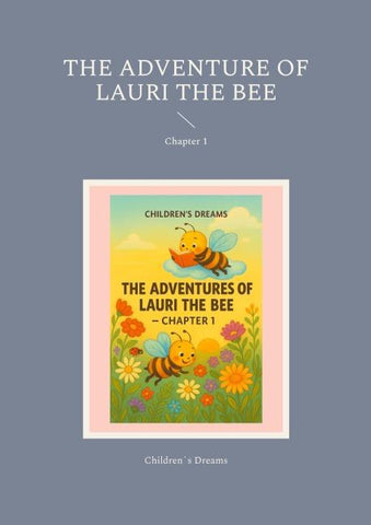 The Adventure of Lauri the Bee