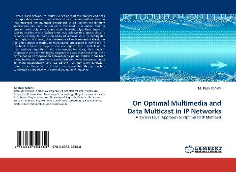 On Optimal Multimedia and Data Multicast in IP Networks