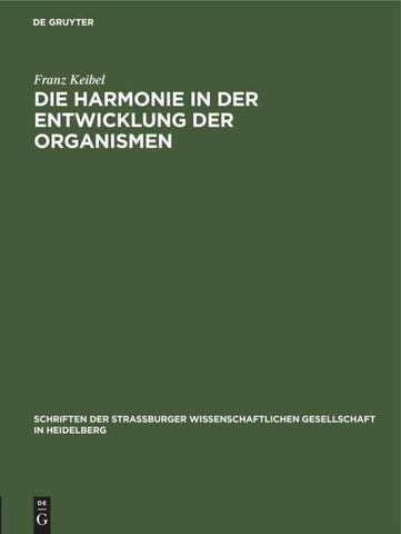 Die Harmonie in der Entwicklung der Organismen
