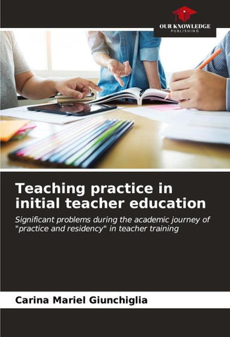 Teaching practice in initial teacher education