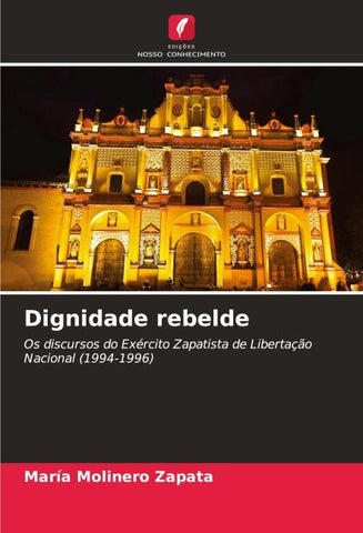 Dignidade rebelde