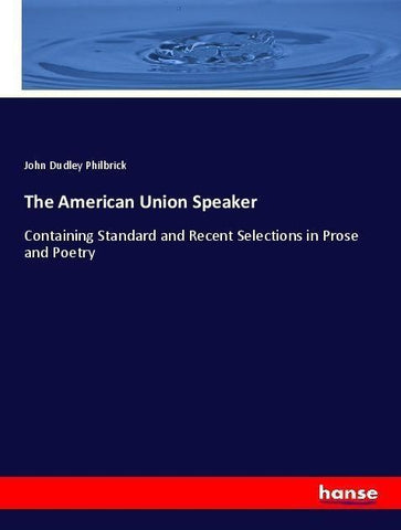 The American Union Speaker