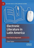 Electronic Literature in Latin America