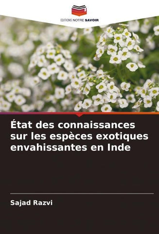 État des connaissances sur les espèces exotiques envahissantes en Inde
