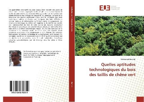 Quelles aptitudes technologiques du bois des taillis de chêne vert