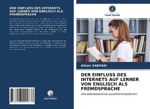 DER EINFLUSS DES INTERNETS AUF LERNER VON ENGLISCH ALS FREMDSPRACHE