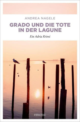 Grado und die Tote in der Lagune