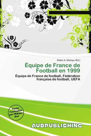 Équipe de France de Football en 1999