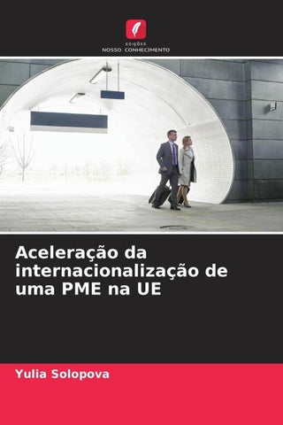 Aceleração da internacionalização de uma PME na UE