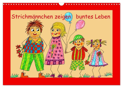 Strichmännchen zeigen buntes Leben (Wandkalender 2026 DIN A3 quer), CALVENDO Monatskalender