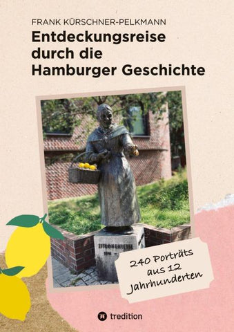 Entdeckungsreise durch die Hamburger Geschichte