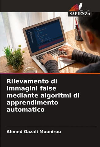 Rilevamento di immagini false mediante algoritmi di apprendimento automatico