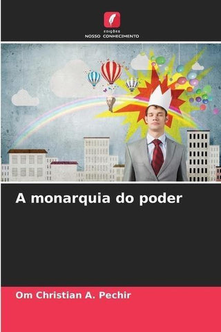 A monarquia do poder
