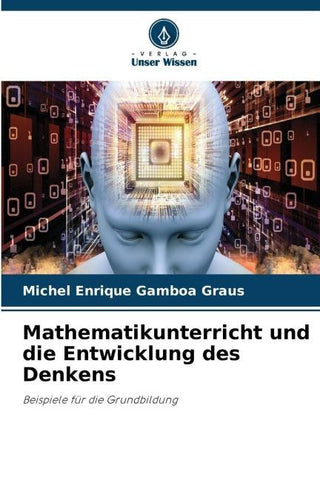 Mathematikunterricht und die Entwicklung des Denkens