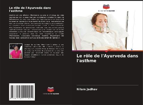 Le rôle de l'Ayurveda dans l'asthme