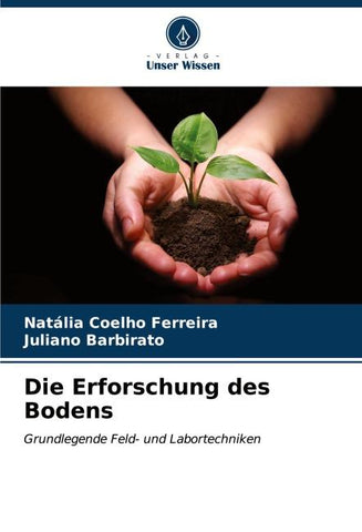 Die Erforschung des Bodens