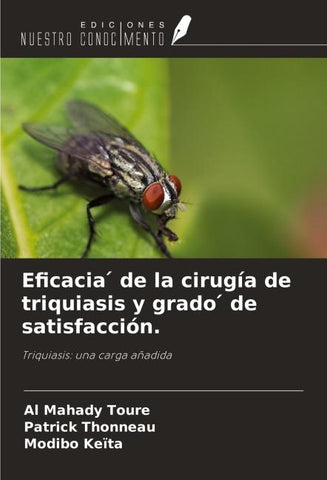 Eficacia ¿ de la cirugía de triquiasis y grado ¿ de satisfacción.